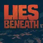 Lies Beneath