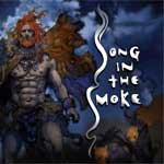 Song in the Smoke